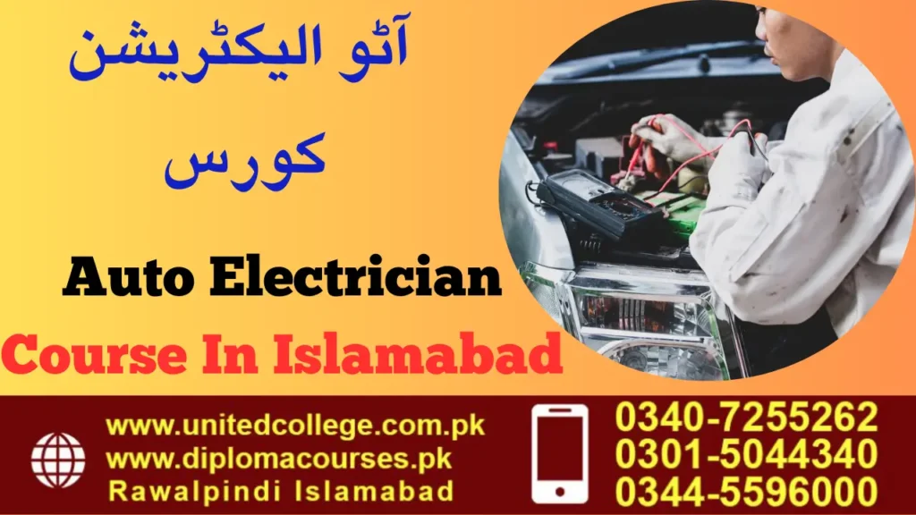 Auto Electrician Course In Islamabad