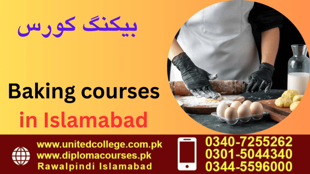 Baking courses in Islamabad