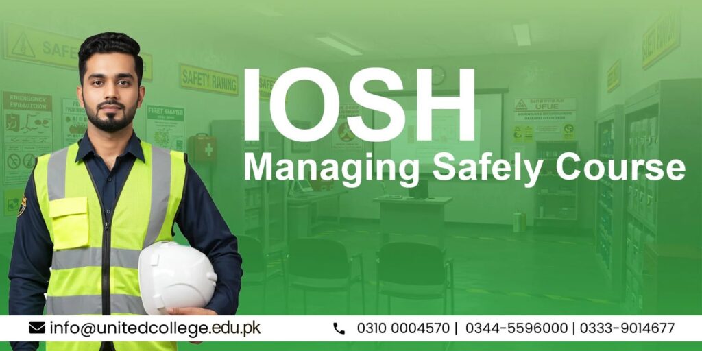 A man in a safety vest holds a white helmet, standing in an office with safety signs. Text reads "IOSH Managing Safely Course" with contact info below.
