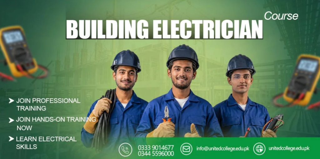 Three men wearing blue uniforms and hard hats pose together, holding electrical tools. The background features a construction site, and the text promotes a Building Electrician course, highlighting professional and hands-on training.